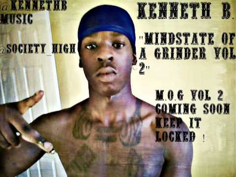 @905KennethB | Kenneth B - Mindstate Of A Grinder Vol 2