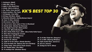 Best of KK | Top 30 | Non Stop 2.30 Hours Playlist | Tribute to KK
