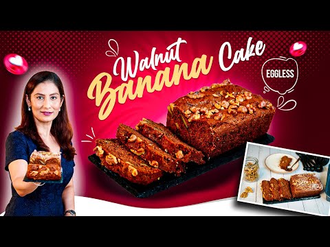 Easiest Eggless Banana Walnut Cake Recipe I How to Bake Banana Bread I No Dairy-Products Vegan Cake