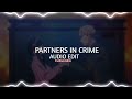 Partners in Crime (Sped Up) - Set it Off  [Edit Audio]