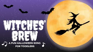 Witches&#39; Brew | Halloween Songs for Toddlers | Kids Songs &amp; Nursery Rhymes