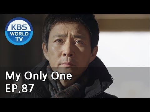 My Only One | 하나뿐인 내편 EP87 [SUB : ENG, CHN / 2019.02.23]