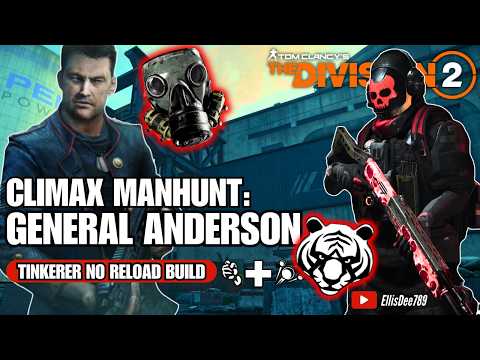 Countdown MANHUNT: General Anderson | INTIMIDATING Shotgun Tinkerer Build - The Division 2