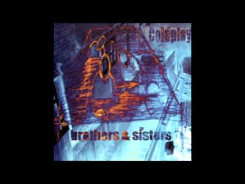 download lagu mp3 mp4 Coldplay Brothers Sisters Ep, download mp3 Coldplay Brothers Sisters Ep free downloadn, video klip Coldplay Brothers Sisters Ep