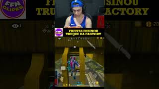 freitas ensinou truque da factory 😲#freitas #freefire #freefirehighlights #freefireshorts #ffshorts