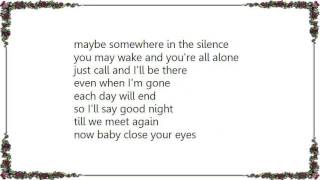 Céline Dion - Baby Close Your Eyes Lyrics