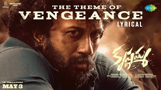 The Theme Of Vengeance Song Lyrics - Krishnamma The Theme Of Vengeance Song Lyrics - Krishnamma