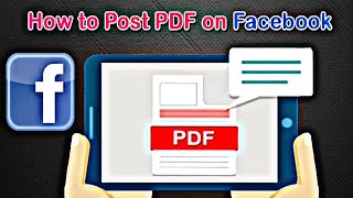 How to Post PDF Files to Facebook || how to upload a pdf file to facebook