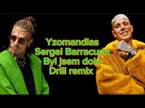 Yzomandias - Byl jsem dole ft. Sergei Barracuda (Remix Drill)