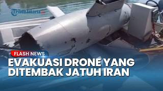 IRAN TEMBAK JATUH DRONE MUSUH! Rekaman Evakuasi di Hormuz Bikin AS Ketar Ketir