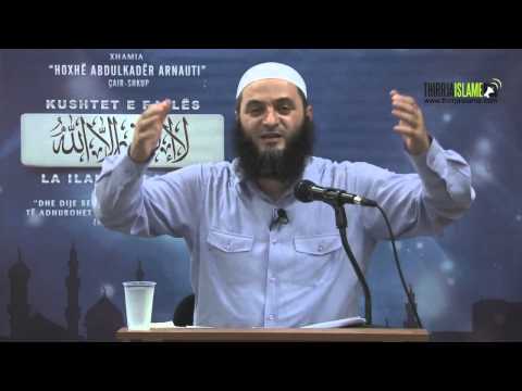 13. Përse të posedon kushte fjala La ilahe il lallah - Sadullah Bajrami