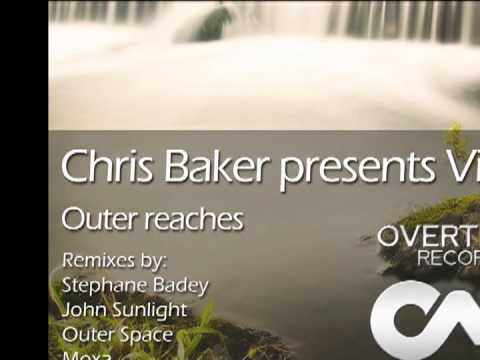 Chris Baker presents Virtue - Outer reaches (Stephane Badey Remix) - PREVIEW