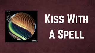 Angels &amp; Airwaves - Kiss With A Spell (Lyrics)