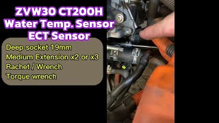 [ENG] Prius ZVW30 Lexus CT200H Water Temperature Sensor or ECT Sensor Replacement