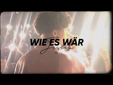 Jazeek - Wie es wär (Offizielles Musikvideo)