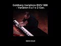 Glenn Gould - Goldberg Variations BWV 988 - Variation 5 a 1 o 2 Clav.