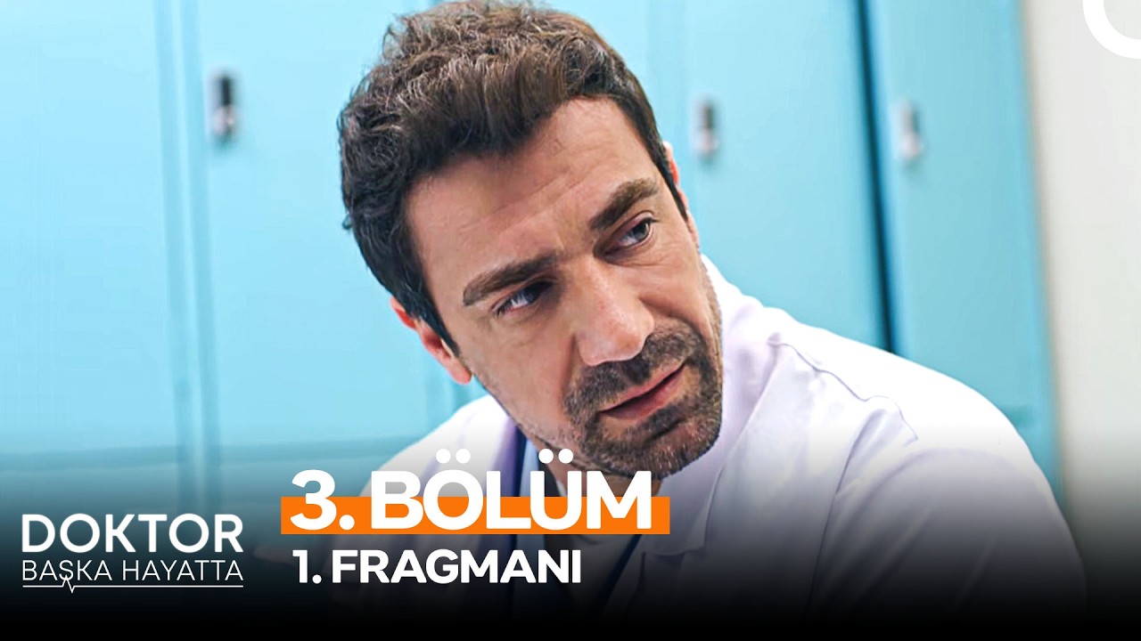Doktor: Başka Hayatta 3. Bölüm 1. Fragmanı