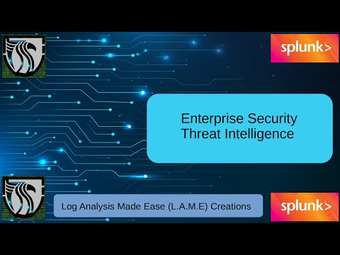 Splunk Enterprise Security Free Training | Using Threat Intelligence