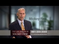 The Law Offices of Mickey Fine