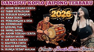 Download lagu JAIPONG DANGDUT | KENDANG RAMPAK (PONGDUT) FULL ALBUM POPULER 2026 - AKHIR SEBUAH CERITA mp3