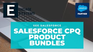 Salesforce CPQ Product Bundles