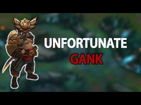 Tobias Fate unfortunate gank - Gankplank