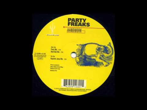 Party Freaks - Handwork   ( Party Mix)