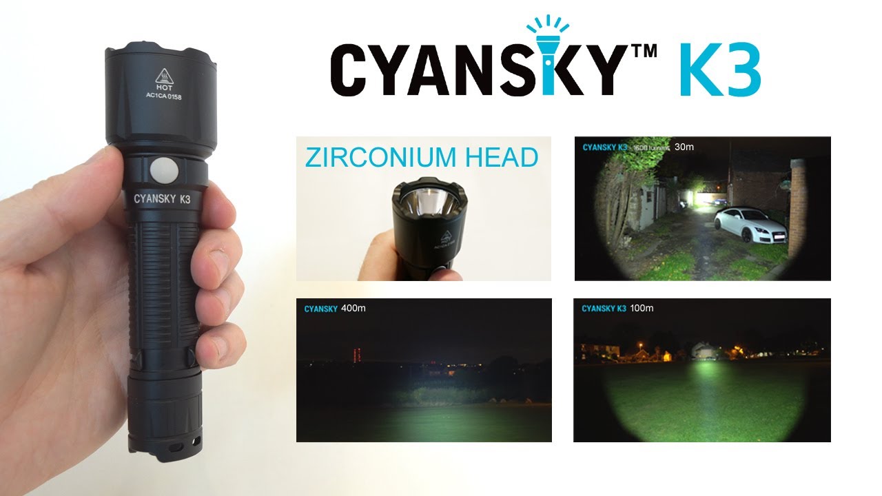 [Review] CYANSKY K3 super long-range tactical flashlight - 1600 lumens ...
