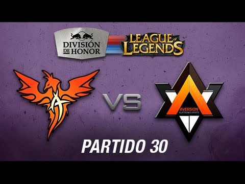 ASES vs Aversion - División de Honor de League of Legends - partido 30
