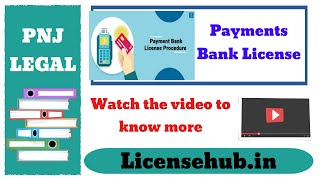 Payments Bank license