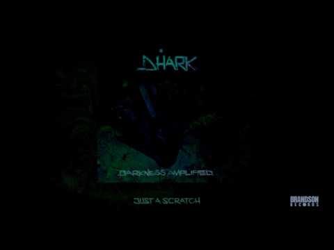 DHARK - Darkness Amplified (Full Album)