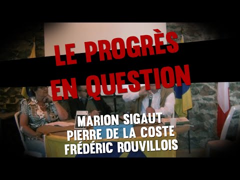 Le progrès en question