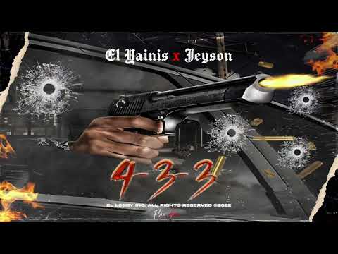 EL YAINIS, JEYSON - 4 3 3 (Official Audio)