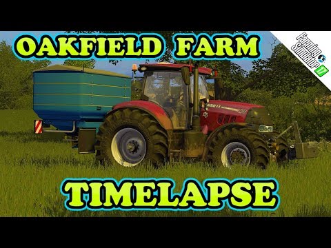 Farming Simulator 17 | OakField Farm | Timelapse #1 | Spreading Fertiliser With A Bogballe M60w Plus