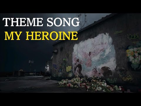 SILENT HILL THE SHORT MESSAGE THEME SONG - MY HEROINE