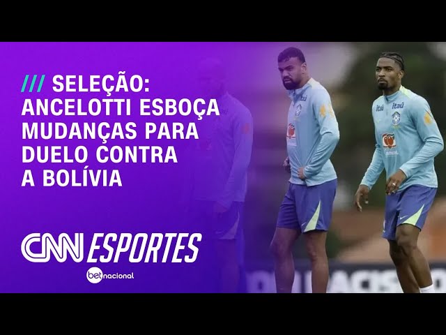 Seleção Brasileira: Carlo Ancelotti esboça mudanças para duelo contra a Bolívia | CNN NOVO DIA