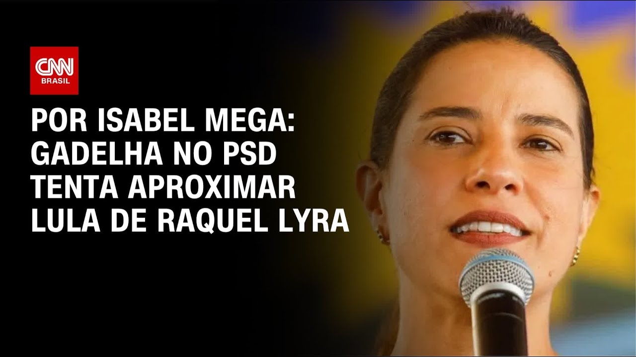 Gadelha no PSD tenta aproximar Lula de Raquel Lyra | BASTIDORES CNN