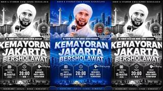 LIVE KEMAYORAN BERSHOLAWAT BERSAMA HABIB SYECH BIN ABDUL QODIR ASSEGAF
