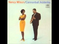 Nancy Wilson, Cannonball Adderley - Little unhappy boy