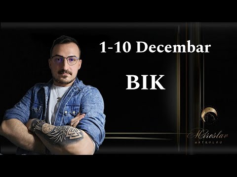 Bik 1 - 10 Decembar