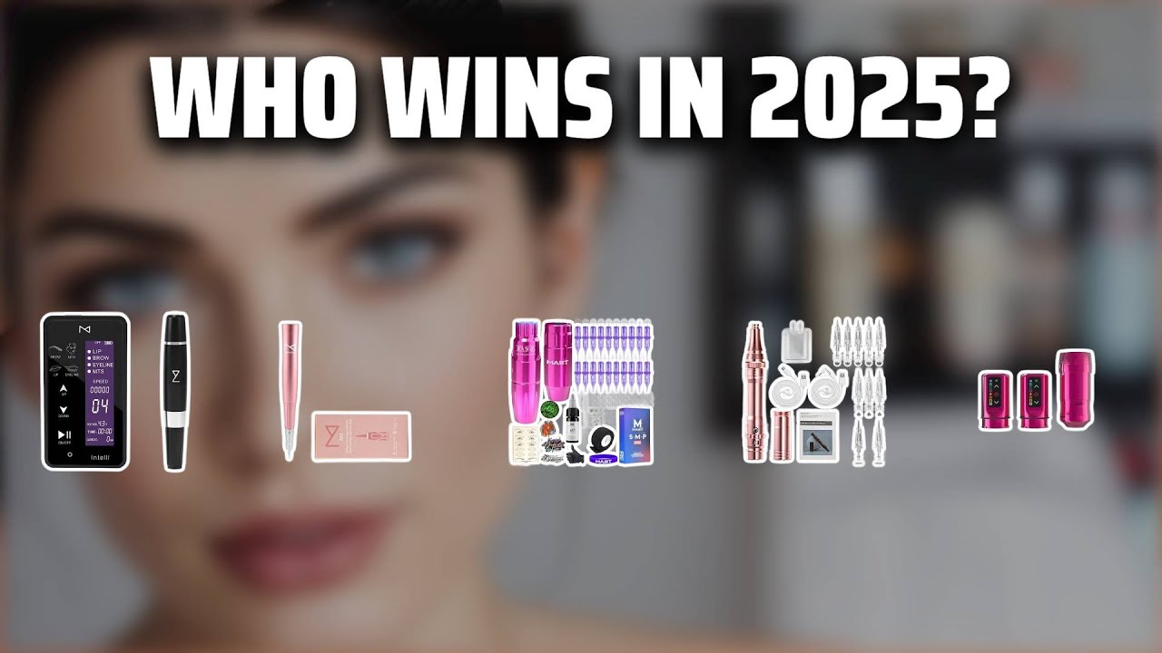 The Top 5 Best PMU Tattoo Machine in 2025 - Must Watch Before Buying!