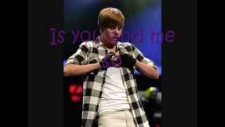 Kiss and Tell - Justin Bieber (Lyrics!)