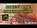 Palworld Ancient Bone Location Guide. How to Get Ancient Bone Material in Palworld 1.0