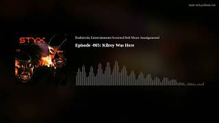 Episode -065: Kilroy Was Here