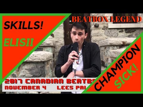 😱🔥 Elisii sick part! #33 | BEATBOX CHAMPION 2017 (HIGHLIGHT)