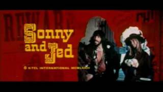 Sonny & Jed (O Bando J & S)