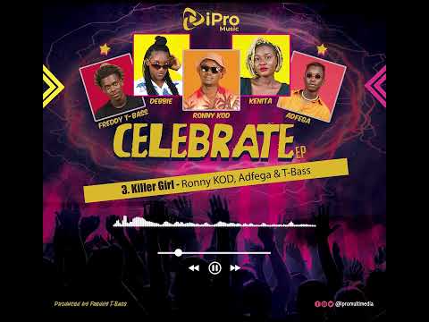 iPro Music feat. Ronny KOD, Adfega & T-Bass - Killer Girl (Official Audio)