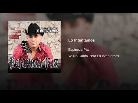 Espinoza Paz: Lo Intentamos