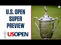 2022 U.S. Open: FULL Super Preview [Top Storylines, Expert Picks + MORE] | CBS Sports HQ