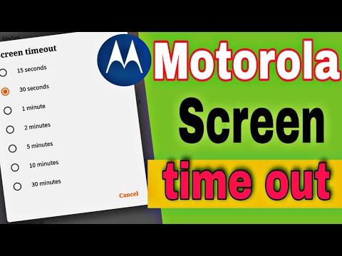 Motorola screen timeout setting / how to change screen timeout